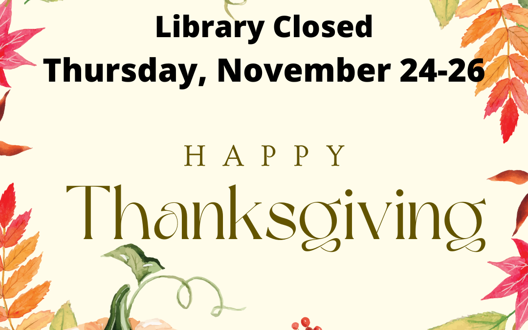 Thanksgiving Holiday Closed