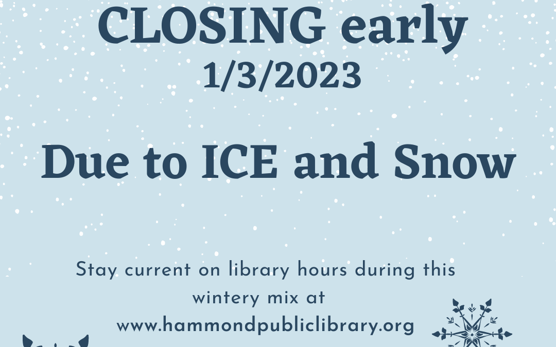 Library Closing Early on January 3