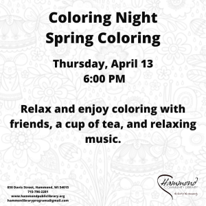 Coloring Night, Thursday, April 13 at 6:00 PM