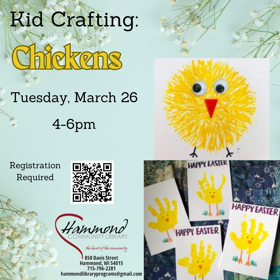 Create two chicken art projects on March 26.  
