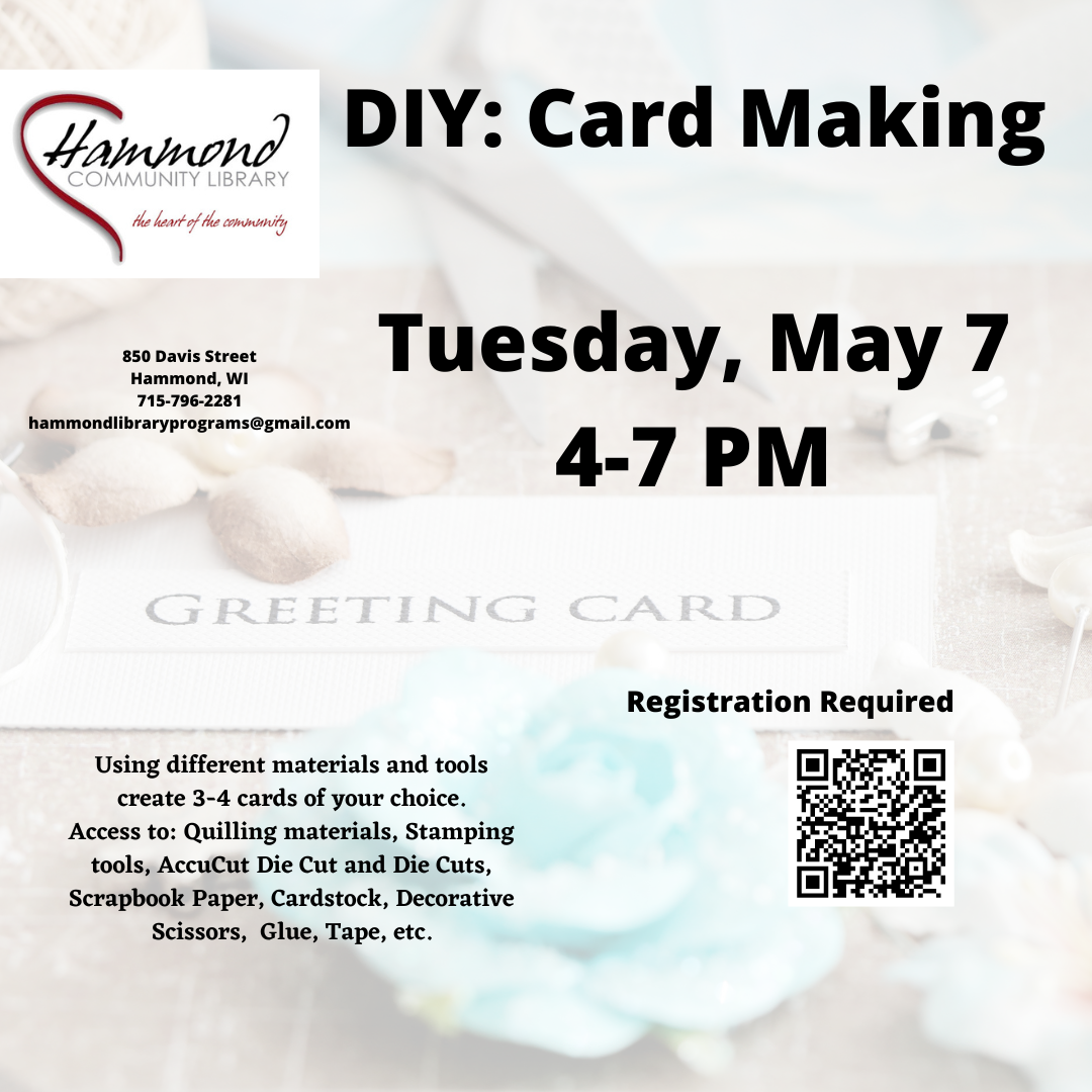 DIY Card making, Tuesday May 7 from 4-7 PM